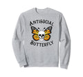Antisocial Butterfly Introvert Monarch Sweatshirt - Novelty Apparel Unisex - T-Shirt, Sweatshirt, Hoodie