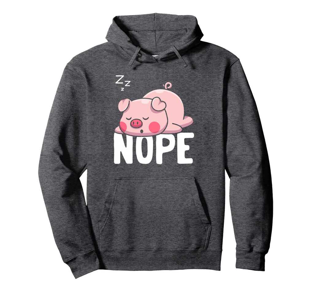 Pig Owner Nope Agriculture Swine Flu Funny Hoodie - Unique Graphic Unisex - T-Shirt, Sweatshirt, Hoodie