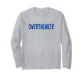 Overthinker Blue Lettering T-Shirt - Aesthetic Graphic for Adults - T-Shirt, Sweatshirt, Hoodie
