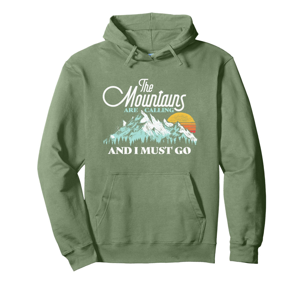 Mountains Are Calling I Must Go Hoodie - Minimalist Print Men Women - T-Shirt, Sweatshirt, Hoodie