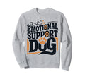 Emotional Support Human Do Not Pet Sweatshirt - Custom Art Print Men Women - T-Shirt, Sweatshirt, Hoodie