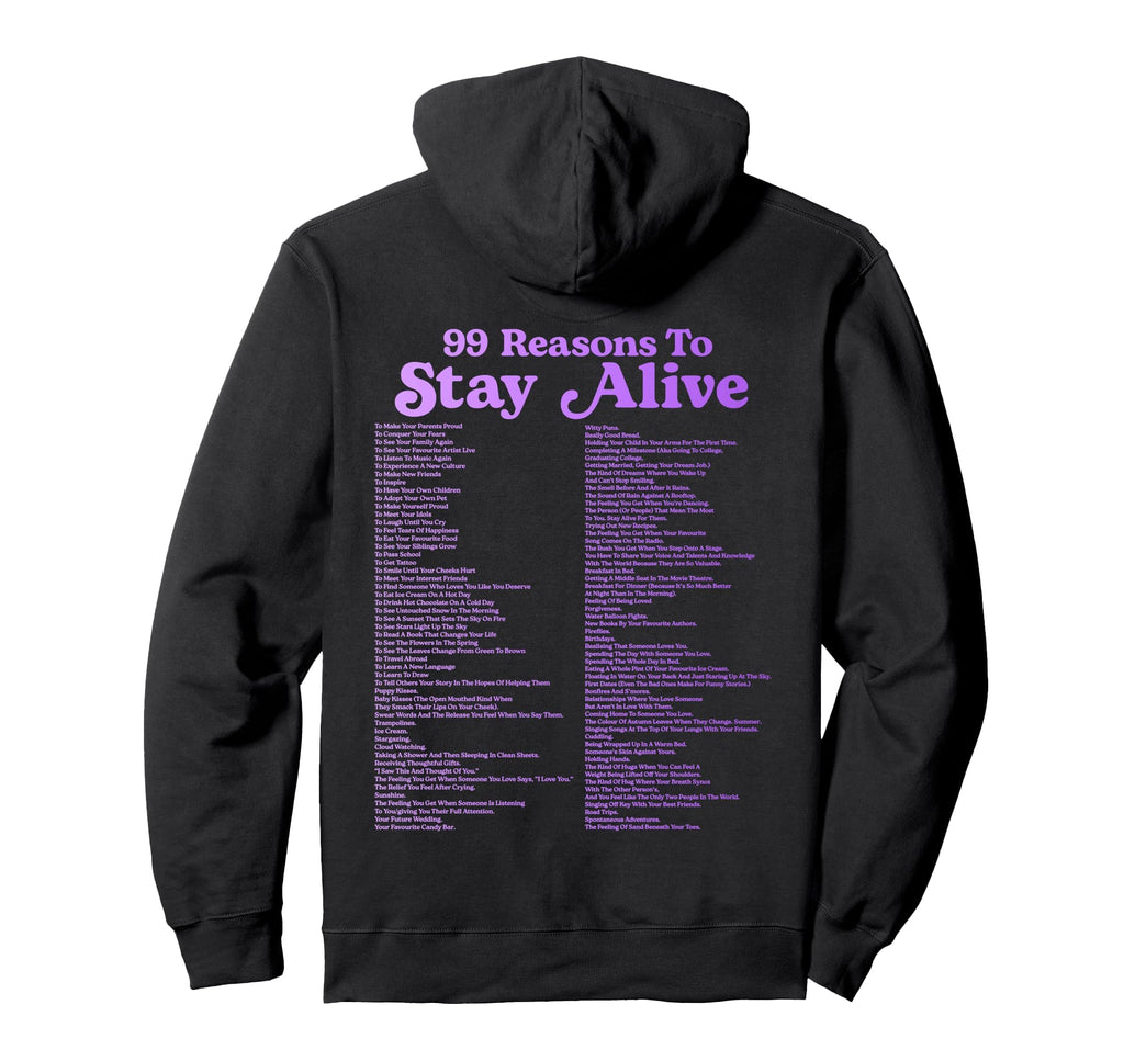 99 Reasons To Stay Alive Mental Health Hoodie - Aesthetic Graphic Unisex - T-Shirt, Sweatshirt, Hoodie