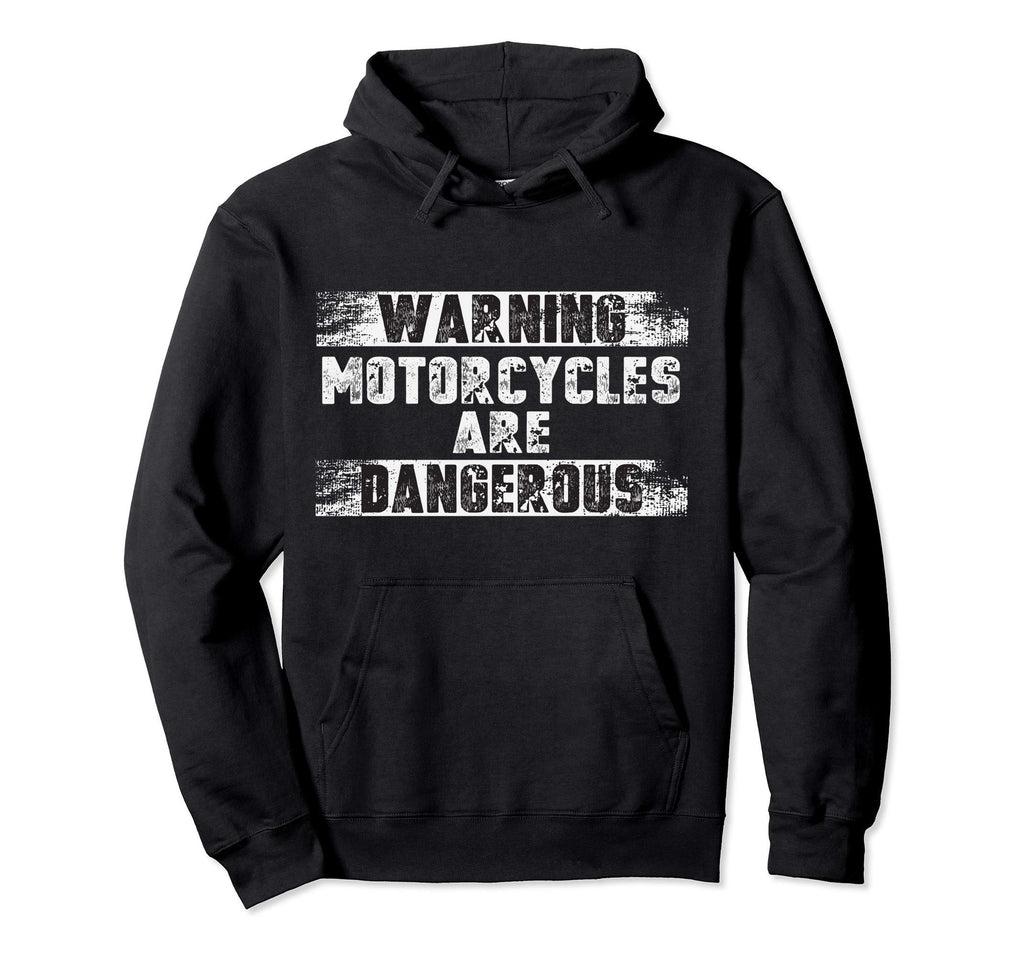 Distressed Warning Motorcycles Are Hoodie - Minimalist Print Unisex - T-Shirt, Sweatshirt, Hoodie