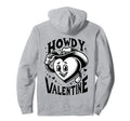 Howdy Valentine Cowgirl Western Hoodie - Aesthetic Graphic Unisex - T-Shirt, Sweatshirt, Hoodie