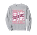 Rodeo Bride Western Cowboy Sweatshirt - Aesthetic Graphic Men Women - T-Shirt, Sweatshirt, Hoodie
