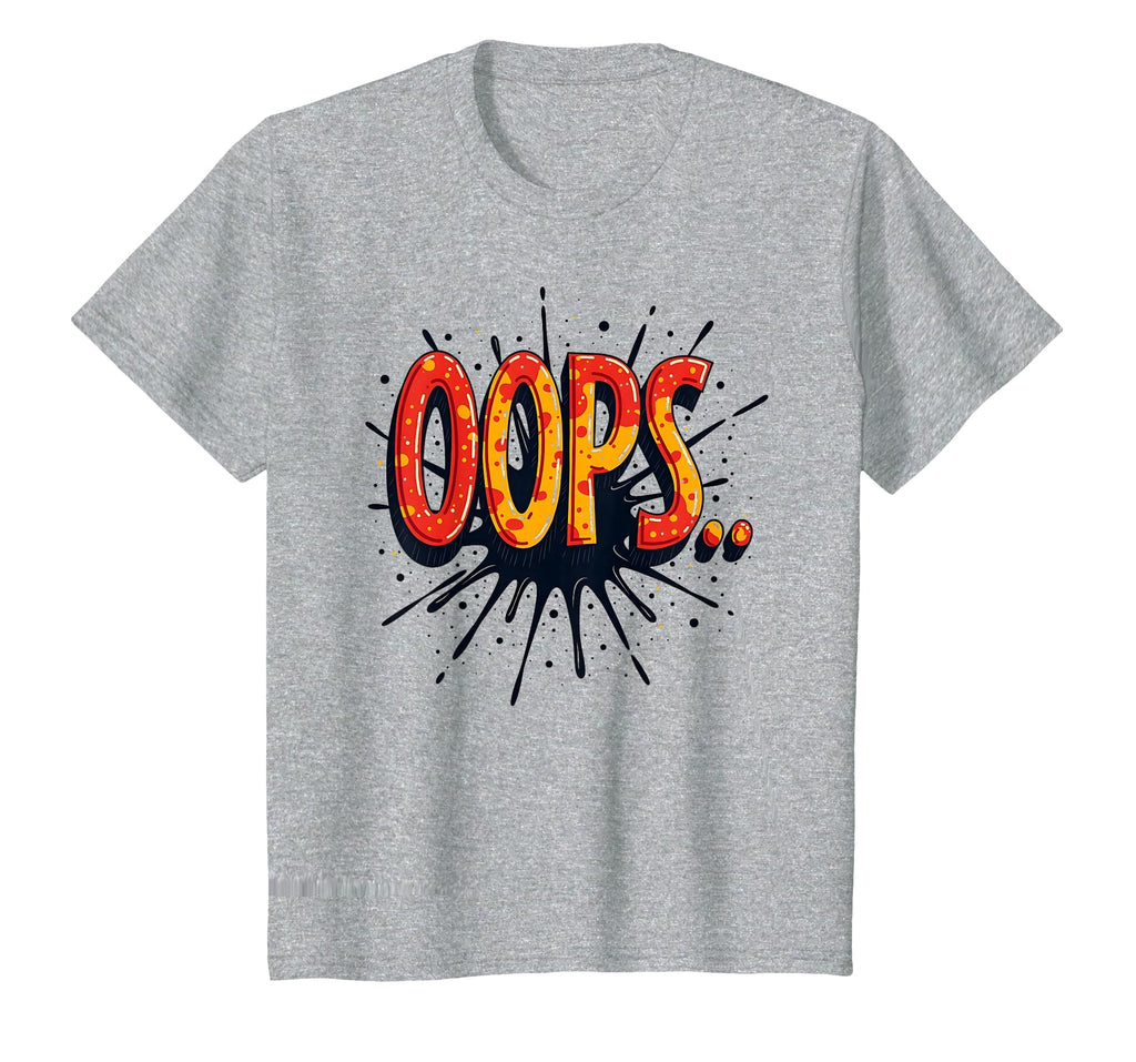 Oops Comic Splash Pop Art T-Shirt - Fun Novelty Design for Adults - T-Shirt, Sweatshirt, Hoodie