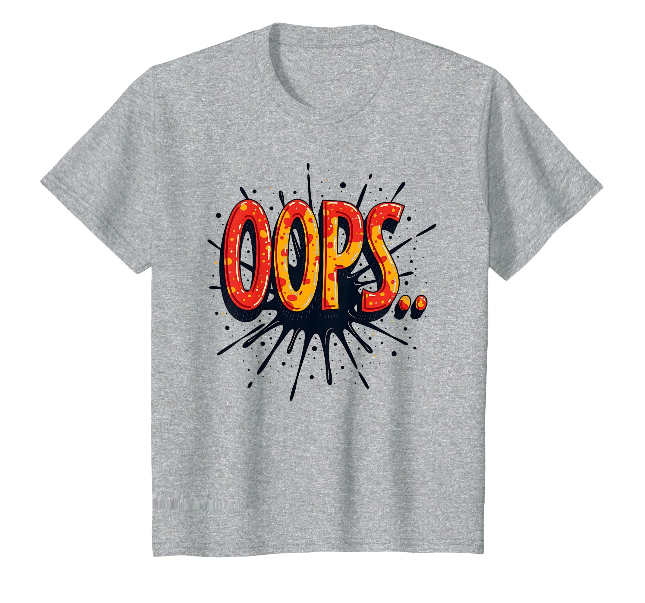 Oops Comic Splash Pop Art T-Shirt - Fun Novelty Design for Adults - T-Shirt, Sweatshirt, Hoodie