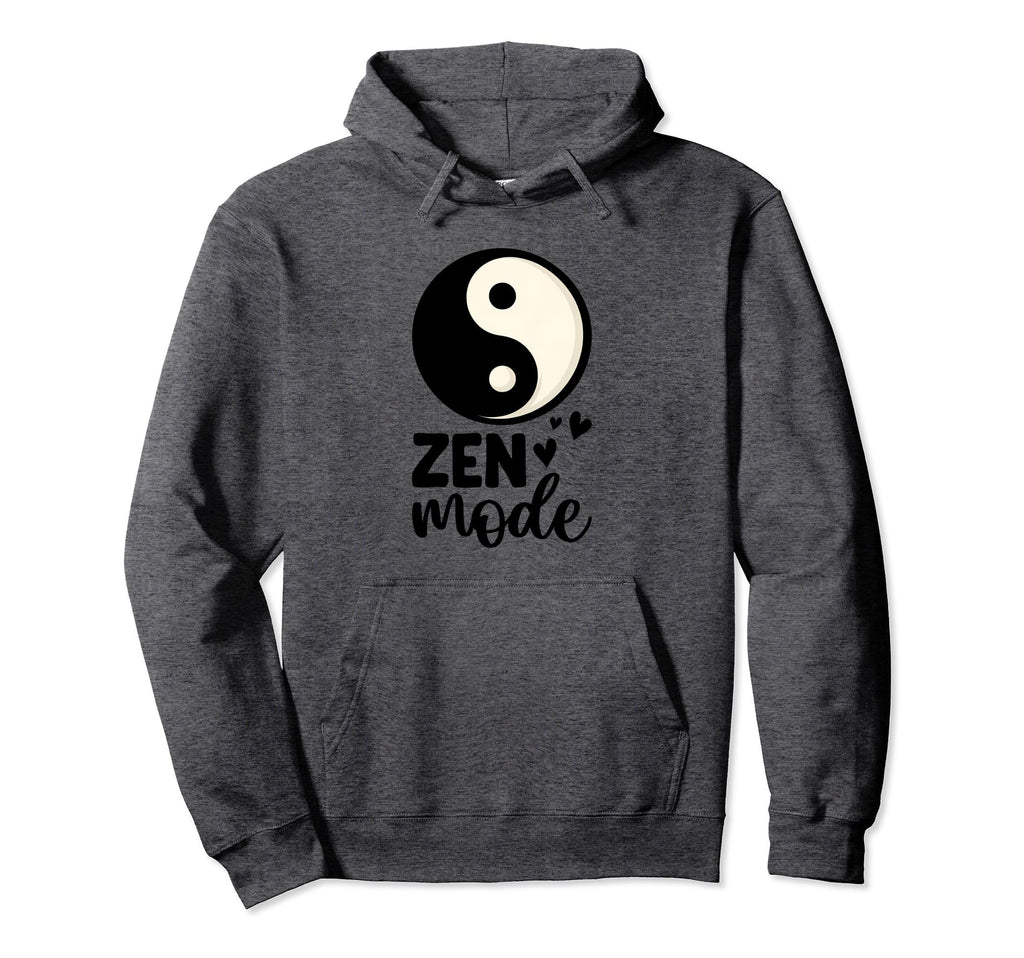 Zen Mode Peaceful Positive Yoga And Hoodie - Aesthetic Graphic Unisex - T-Shirt, Sweatshirt, Hoodie
