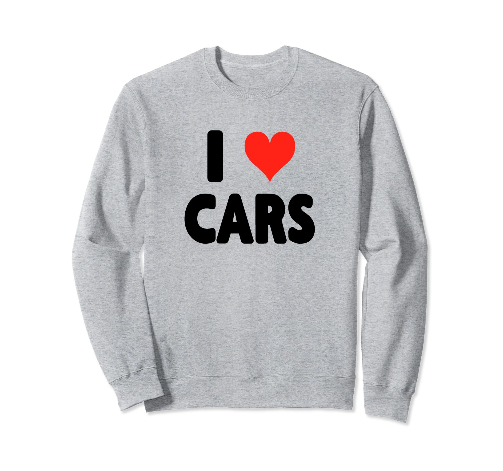 I Love Cars Collecting Shows Sweatshirt - Minimalist Print Men Women - T-Shirt, Sweatshirt, Hoodie