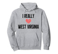 I Really Love West Virginia Heart Home Hoodie - Minimalist Print Men Women - T-Shirt, Sweatshirt, Hoodie