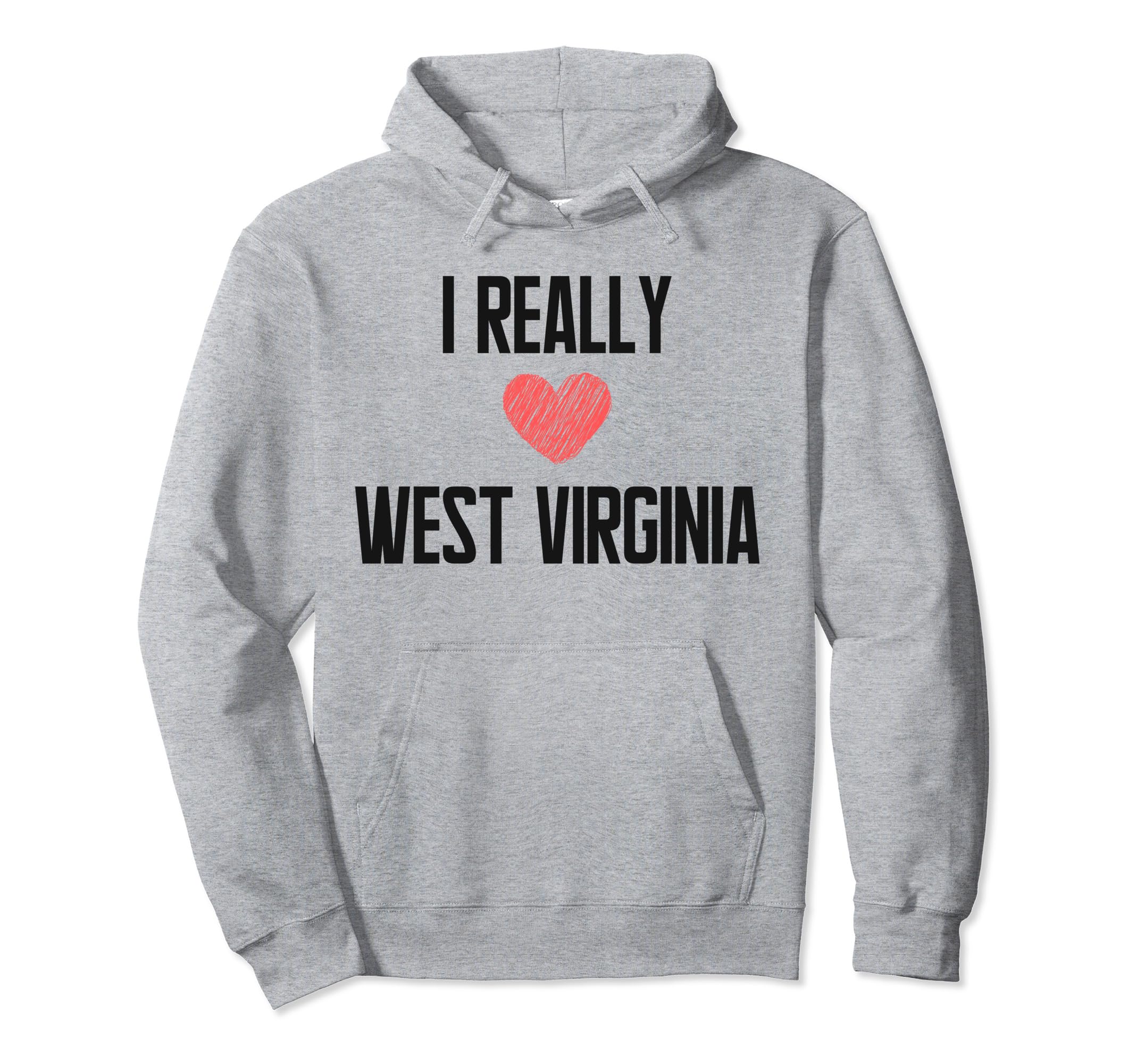 I Really Love West Virginia Heart Home Hoodie - Minimalist Print Men Women - T-Shirt, Sweatshirt, Hoodie