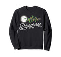 Bluegrass Typography Banjo Vine Sweatshirt - Trendy Graphic Men Women - T-Shirt, Sweatshirt, Hoodie