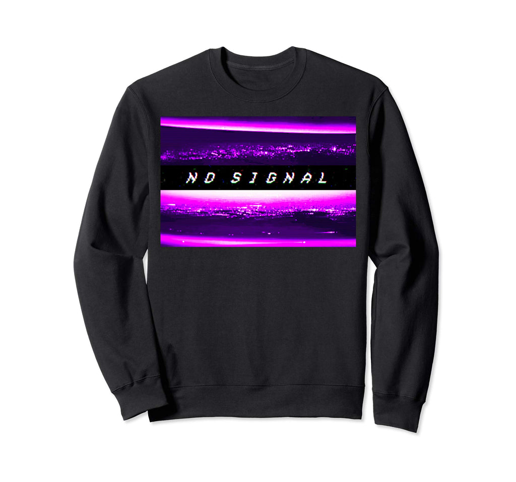 No Signal Synthwave Vaporwave Sweatshirt - Aesthetic Graphic for Adults - T-Shirt, Sweatshirt, Hoodie