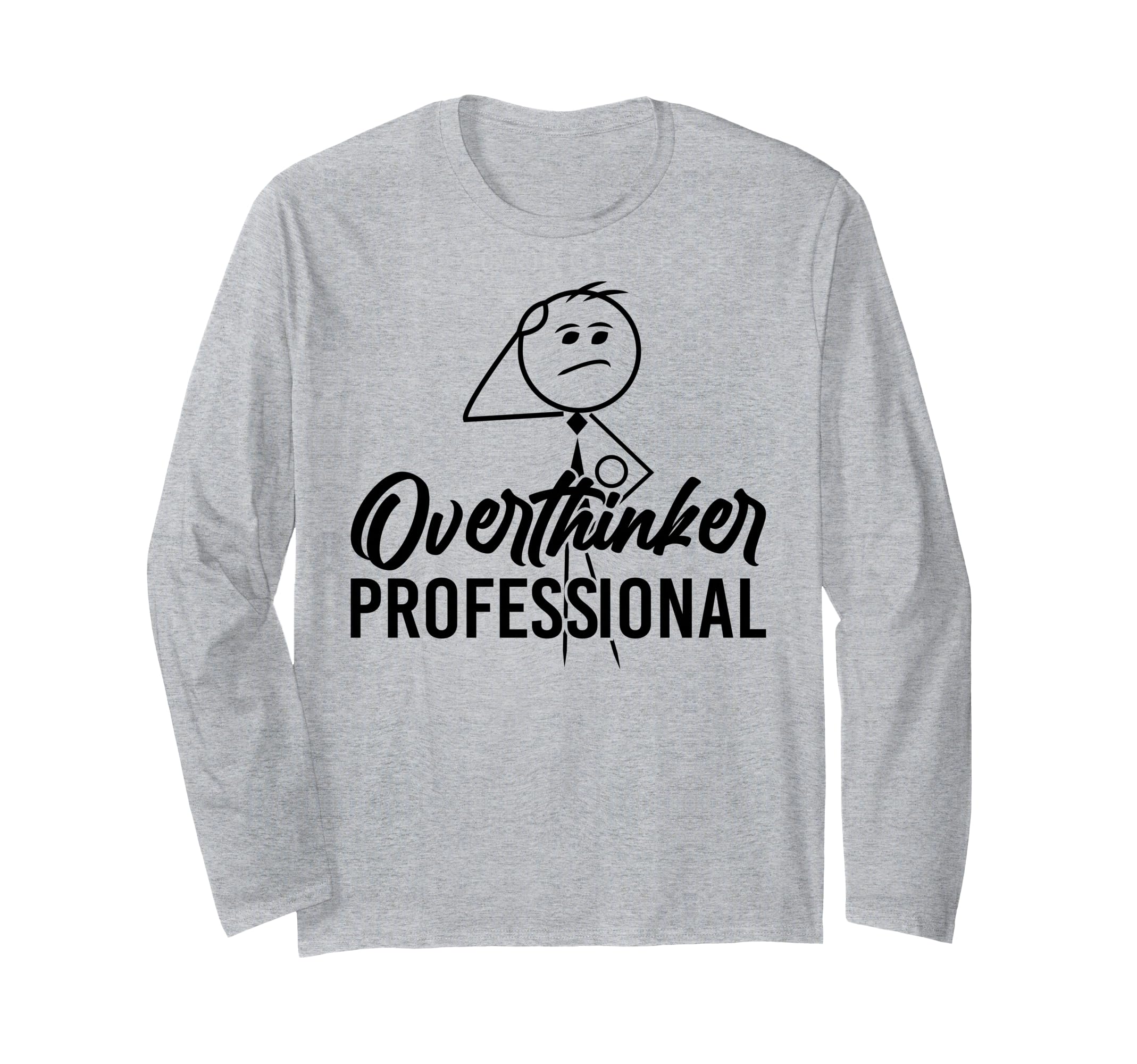 Funny Overthinker Anxious Introvert T-Shirt - Fun Novelty Design Men Women - T-Shirt, Sweatshirt, Hoodie