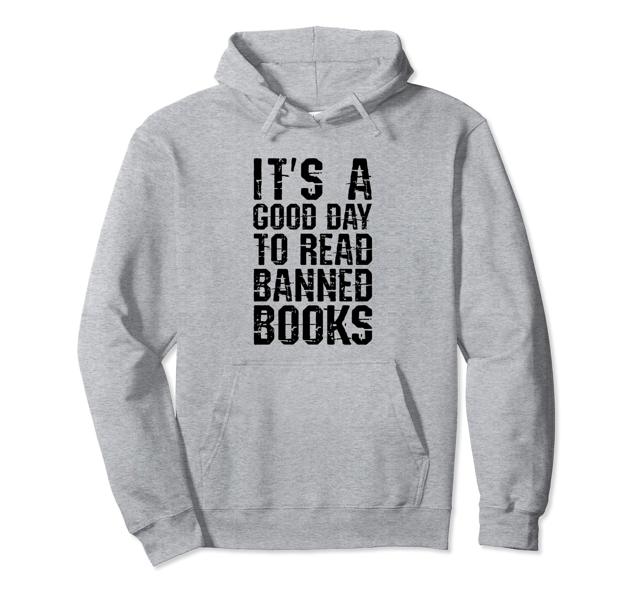 Good To Read Banned Books Grunge Hoodie - Minimalist Print for Adults - T-Shirt, Sweatshirt, Hoodie