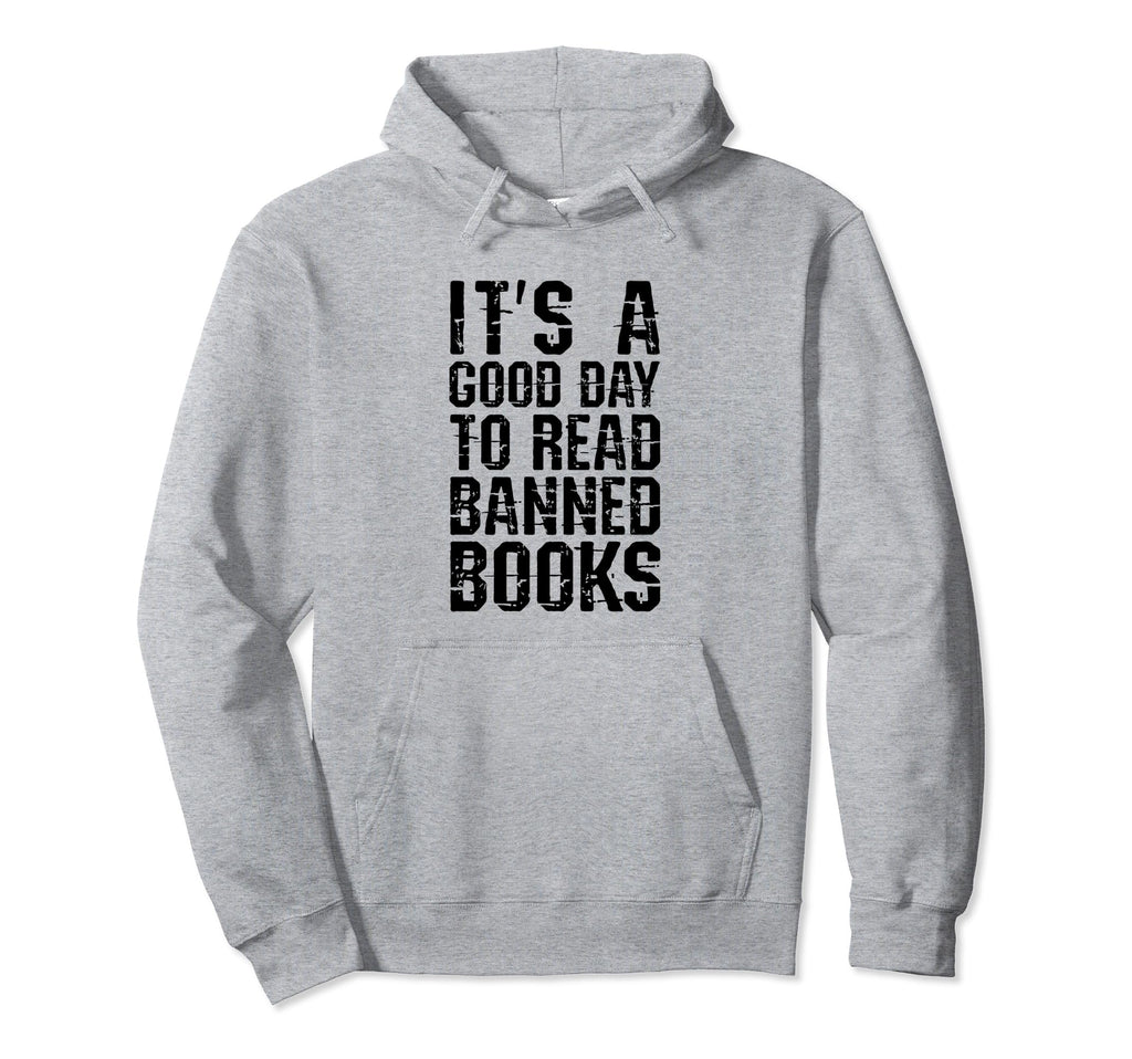Good To Read Banned Books Grunge Hoodie - Aesthetic Graphic Men Women - T-Shirt, Sweatshirt, Hoodie