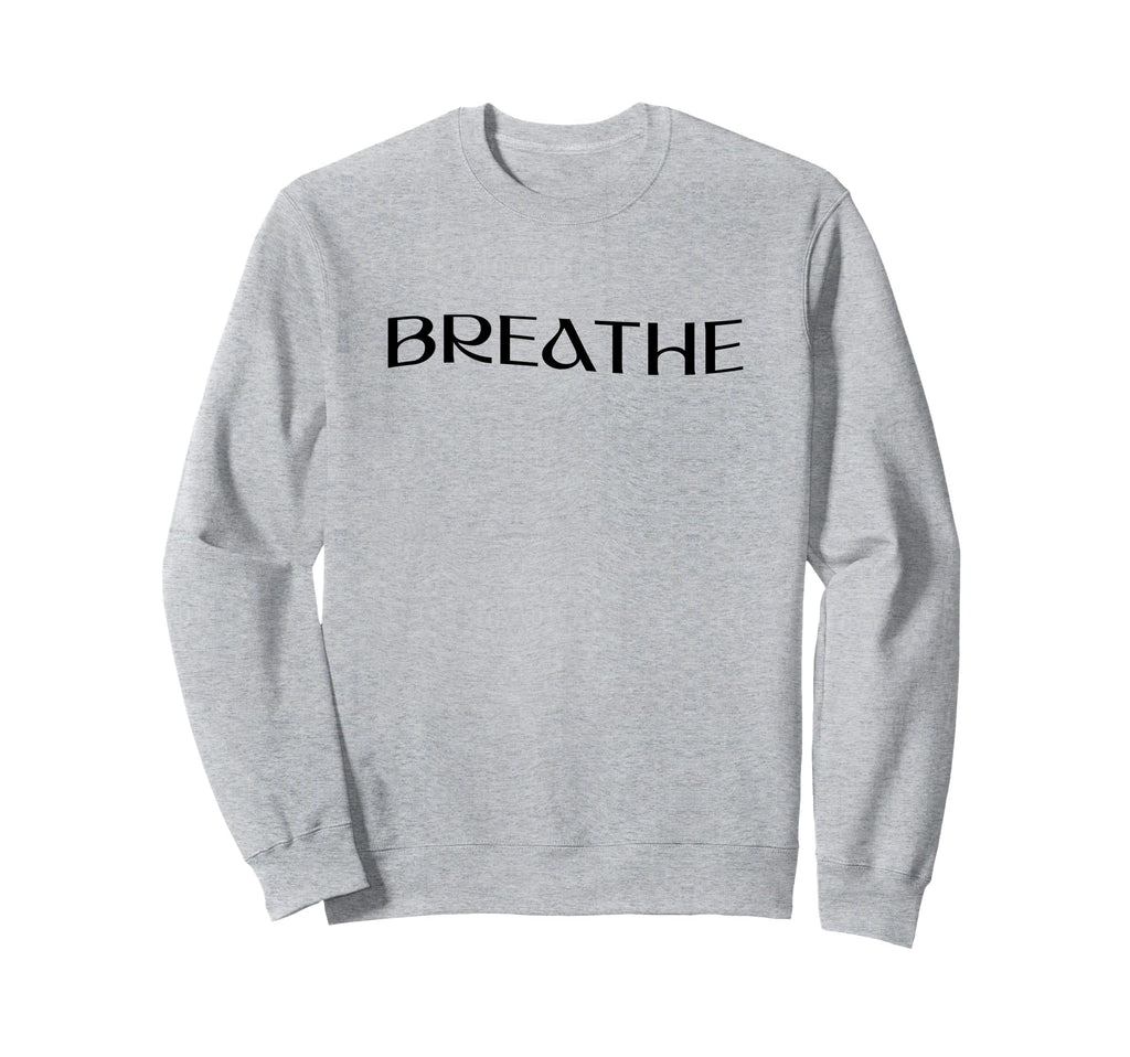 Mindfulness Breathe Inner Peace Sweatshirt - Custom Art Print Unisex - T-Shirt, Sweatshirt, Hoodie