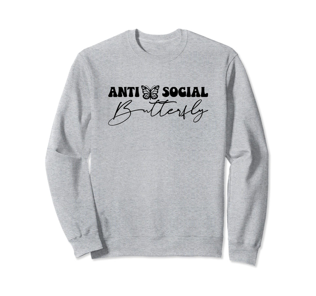 Anti Social Butterfly Sweatshirt - Custom Art Print Unisex - T-Shirt, Sweatshirt, Hoodie
