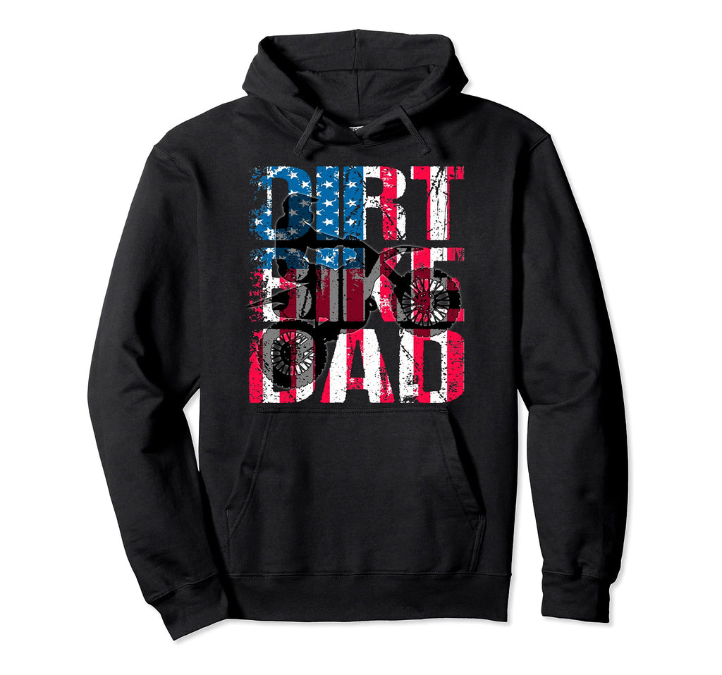 Dirt Bike Dad American Flag Hoodie - Fun Novelty Design Men Women - T-Shirt, Sweatshirt, Hoodie