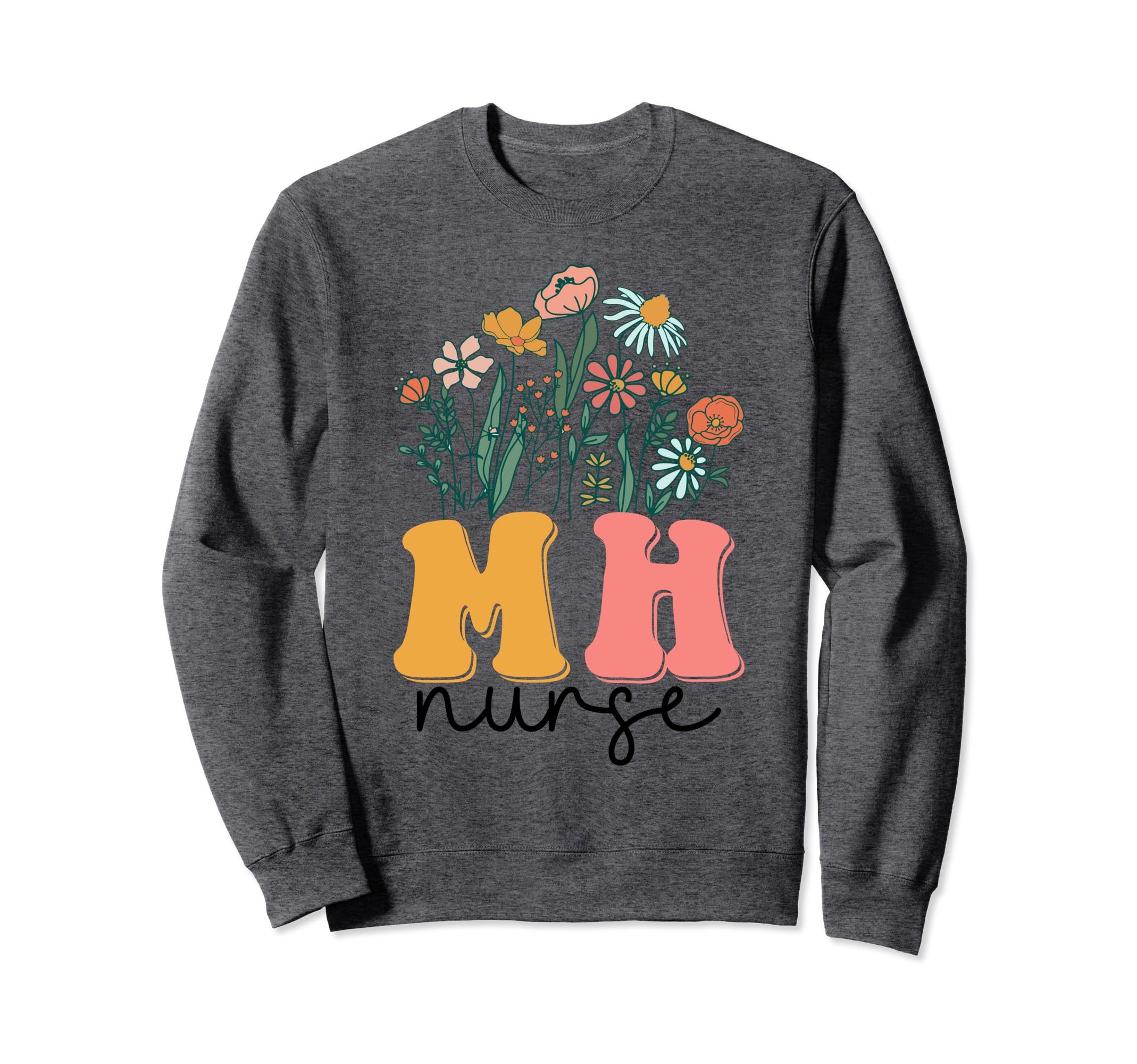 Groovy Wildflower Mental Health Sweatshirt - Trendy Graphic for Adults - T-Shirt, Sweatshirt, Hoodie