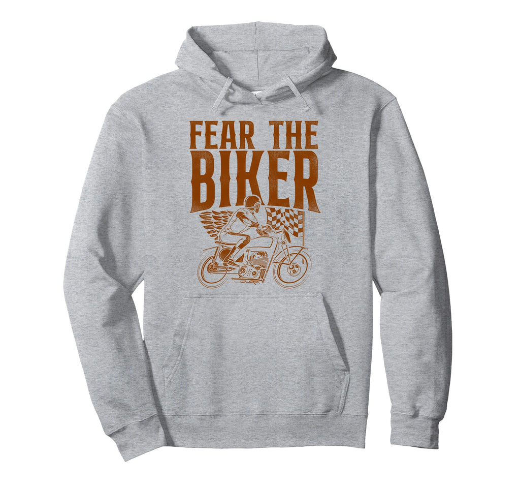 Motorcycle Biker Fear Biker Hoodie - Fun Novelty Design Unisex - T-Shirt, Sweatshirt, Hoodie