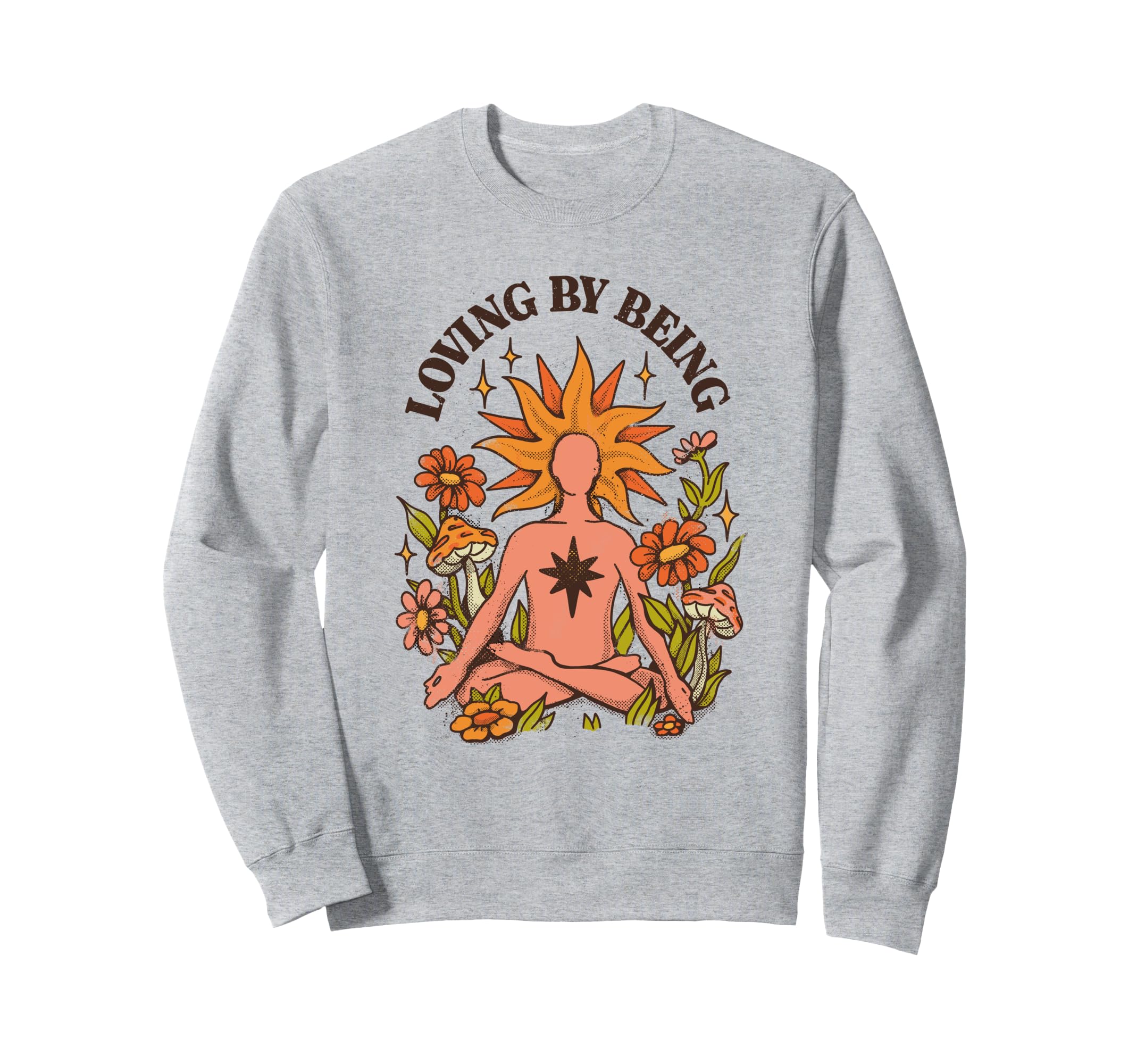 Loving Being Mindfulness Sweatshirt - Minimalist Print for Adults - T-Shirt, Sweatshirt, Hoodie