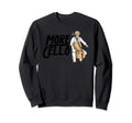 More Cello Funny Distressed Music Sweatshirt - Novelty Apparel Men Women - T-Shirt, Sweatshirt, Hoodie