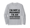 Overthinking Overthinker Funny T-Shirt - Casual Everyday Wear Unisex - T-Shirt, Sweatshirt, Hoodie