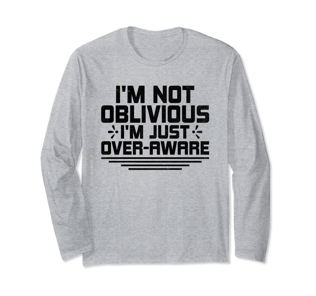 Overthinking Overthinker Funny T-Shirt - Casual Everyday Wear Unisex - T-Shirt, Sweatshirt, Hoodie