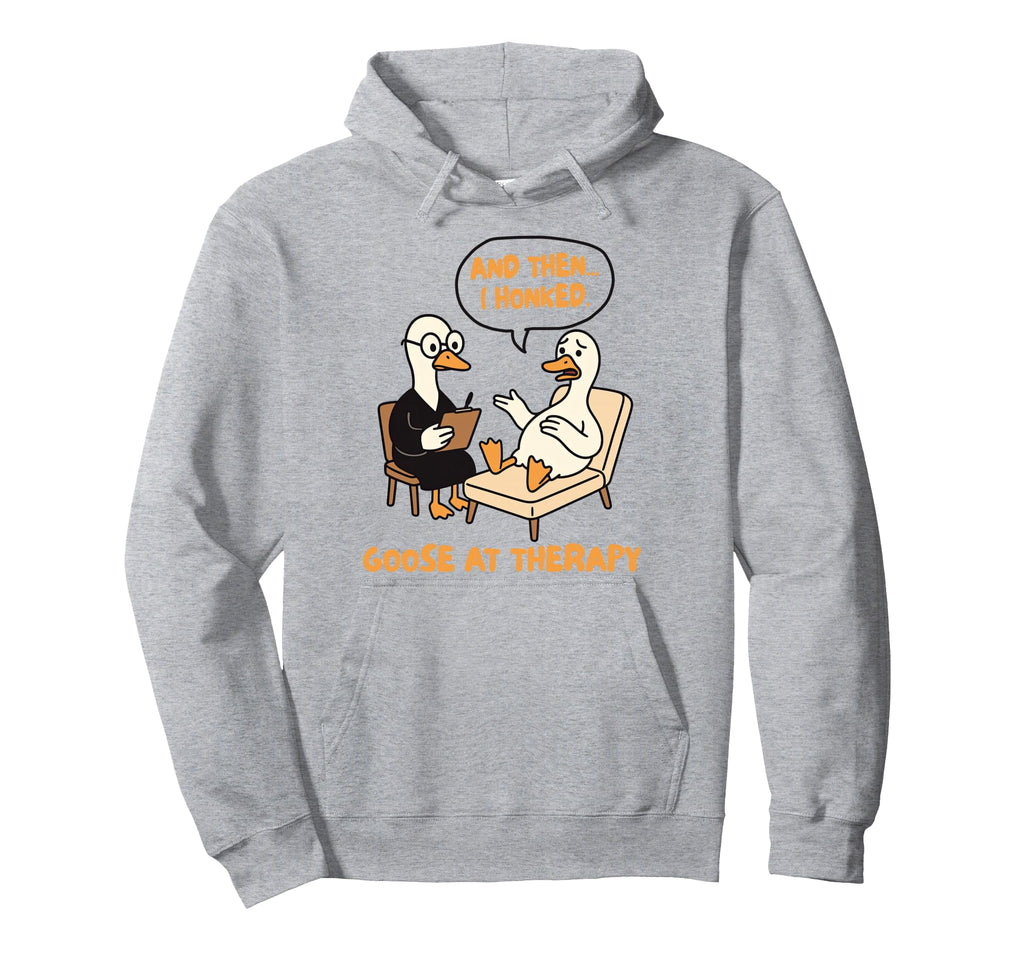 Therapist Counselor Anxiety Then I Hoodie - Graphic Print for Adults - T-Shirt, Sweatshirt, Hoodie