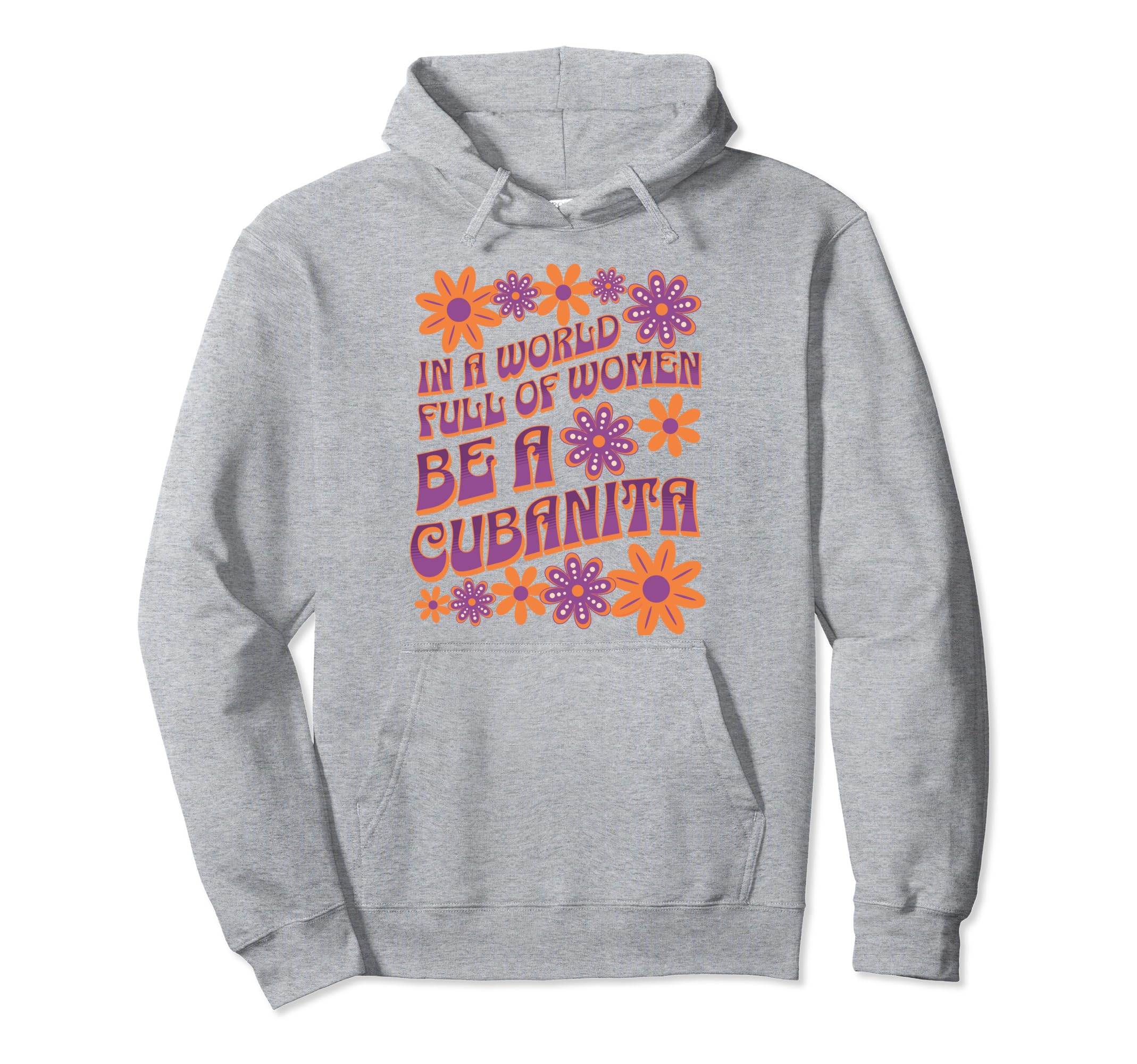 World Full Be Cubanita Typography Hoodie - Aesthetic Graphic Men Women - T-Shirt, Sweatshirt, Hoodie