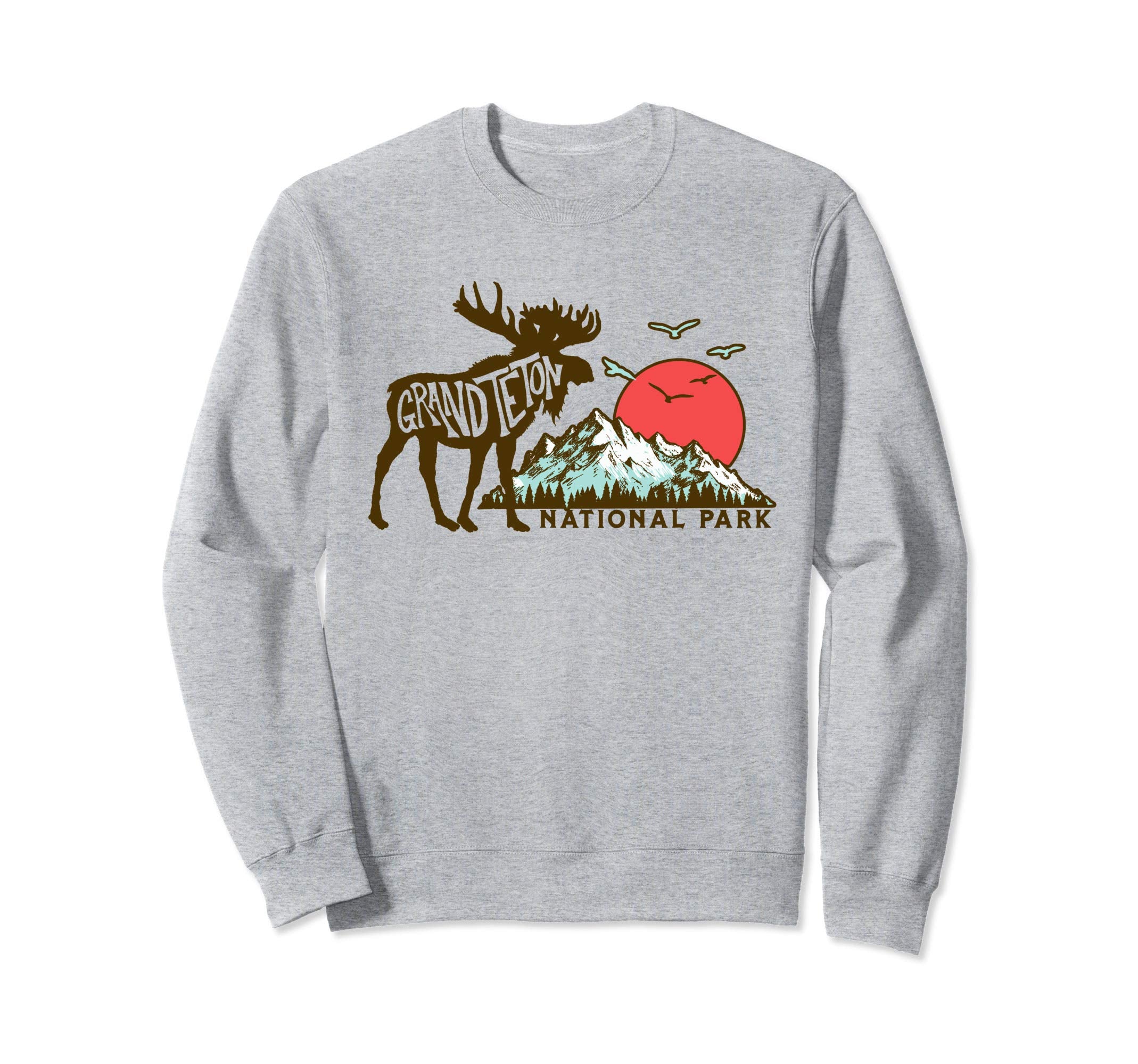 Grand Teton National Park Sweatshirt - Casual Everyday Wear for Adults - T-Shirt, Sweatshirt, Hoodie