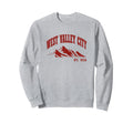 West Valley City Sweatshirt - Aesthetic Graphic for Adults - T-Shirt, Sweatshirt, Hoodie