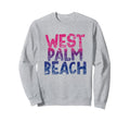 West Palm Beach Florida West Palm Beach Sweatshirt - Graphic Print Unisex - T-Shirt, Sweatshirt, Hoodie