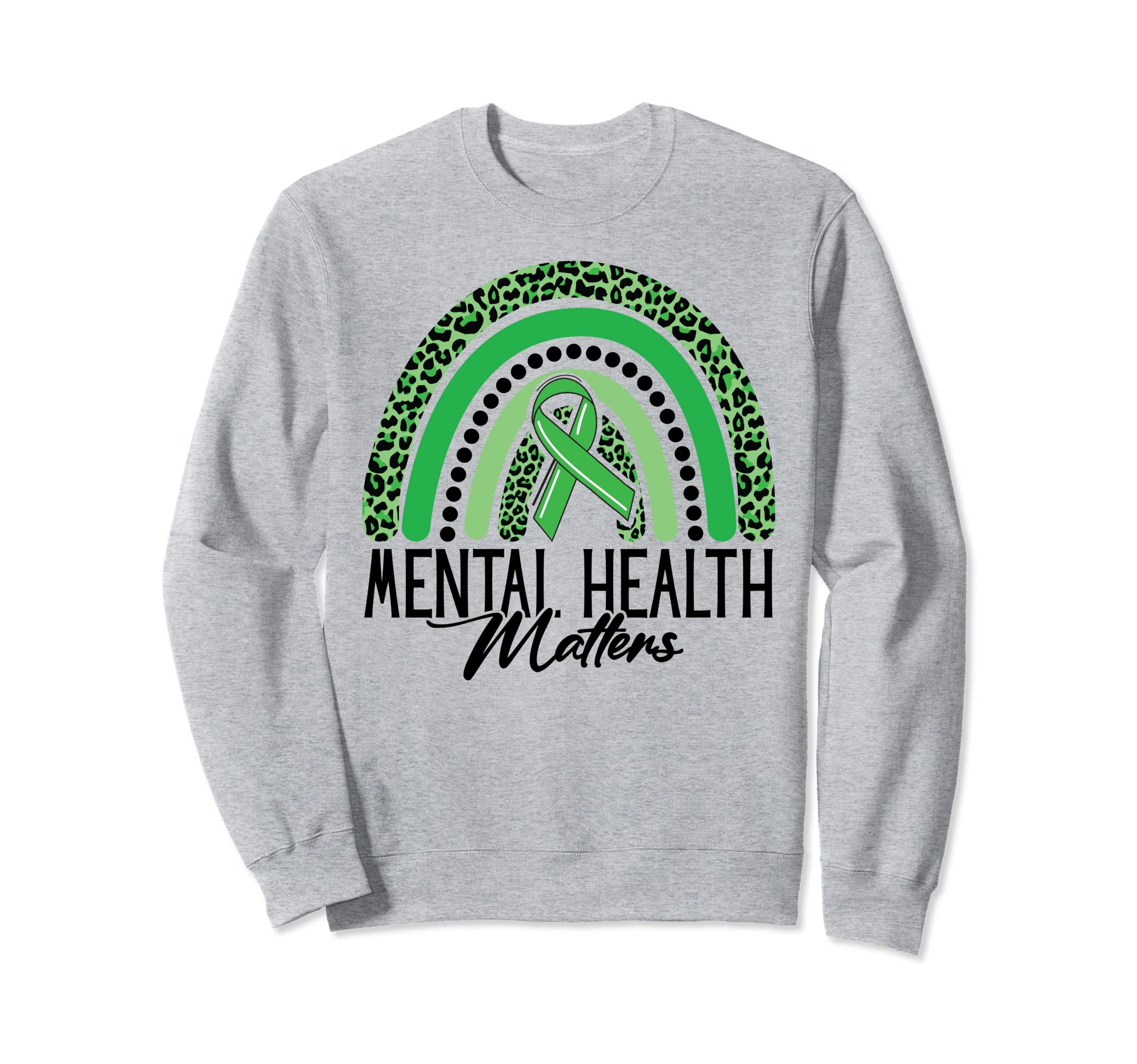 Mental Health Matters Rainbow Sweatshirt - Casual Everyday Wear for Adults - T-Shirt, Sweatshirt, Hoodie