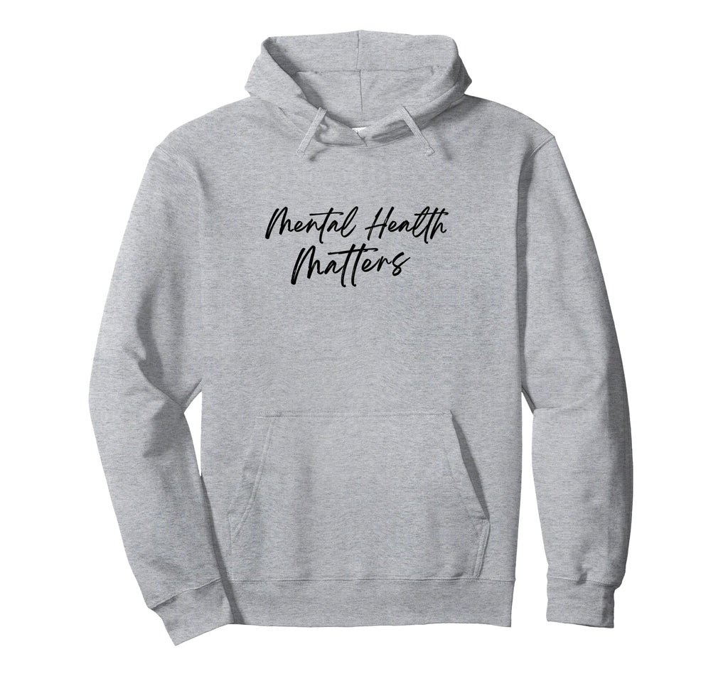 Mental Health Awareness Mental Health Hoodie - Custom Art Print Men Women - T-Shirt, Sweatshirt, Hoodie