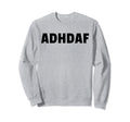 I Love My Neurospicy Adhd Brain Sweatshirt - Aesthetic Graphic for Adults - T-Shirt, Sweatshirt, Hoodie