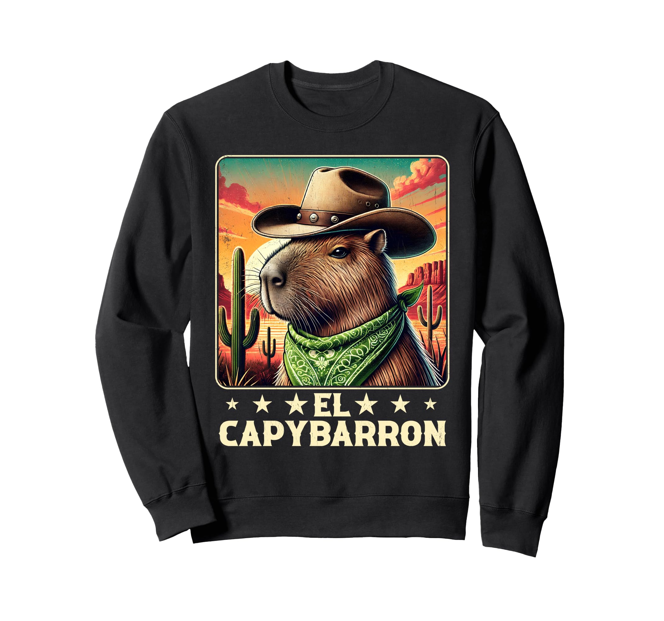 El Capybarron Mexican Desert Funny Sweatshirt - Unique Graphic Men Women - T-Shirt, Sweatshirt, Hoodie