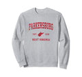 Parkersburg West Virginia Wv Sweatshirt - Aesthetic Graphic Men Women - T-Shirt, Sweatshirt, Hoodie