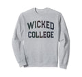 Anti Social Wicked College Introvert Sweatshirt - Aesthetic Graphic Unisex - T-Shirt, Sweatshirt, Hoodie