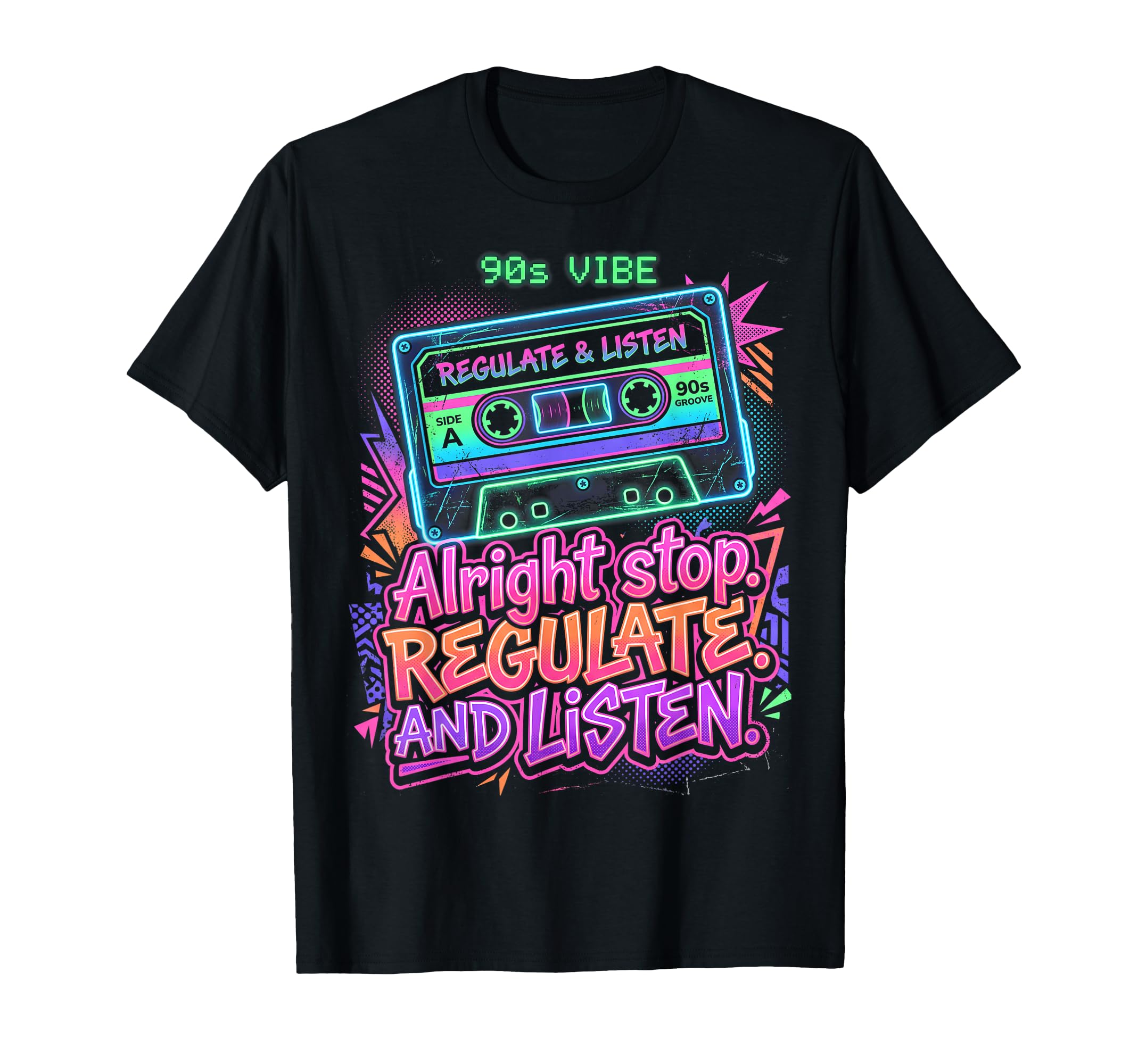 Sped Teacher Alright Stop Regulate And T-Shirt - Trendy Graphic for Adults - T-Shirt, Sweatshirt, Hoodie