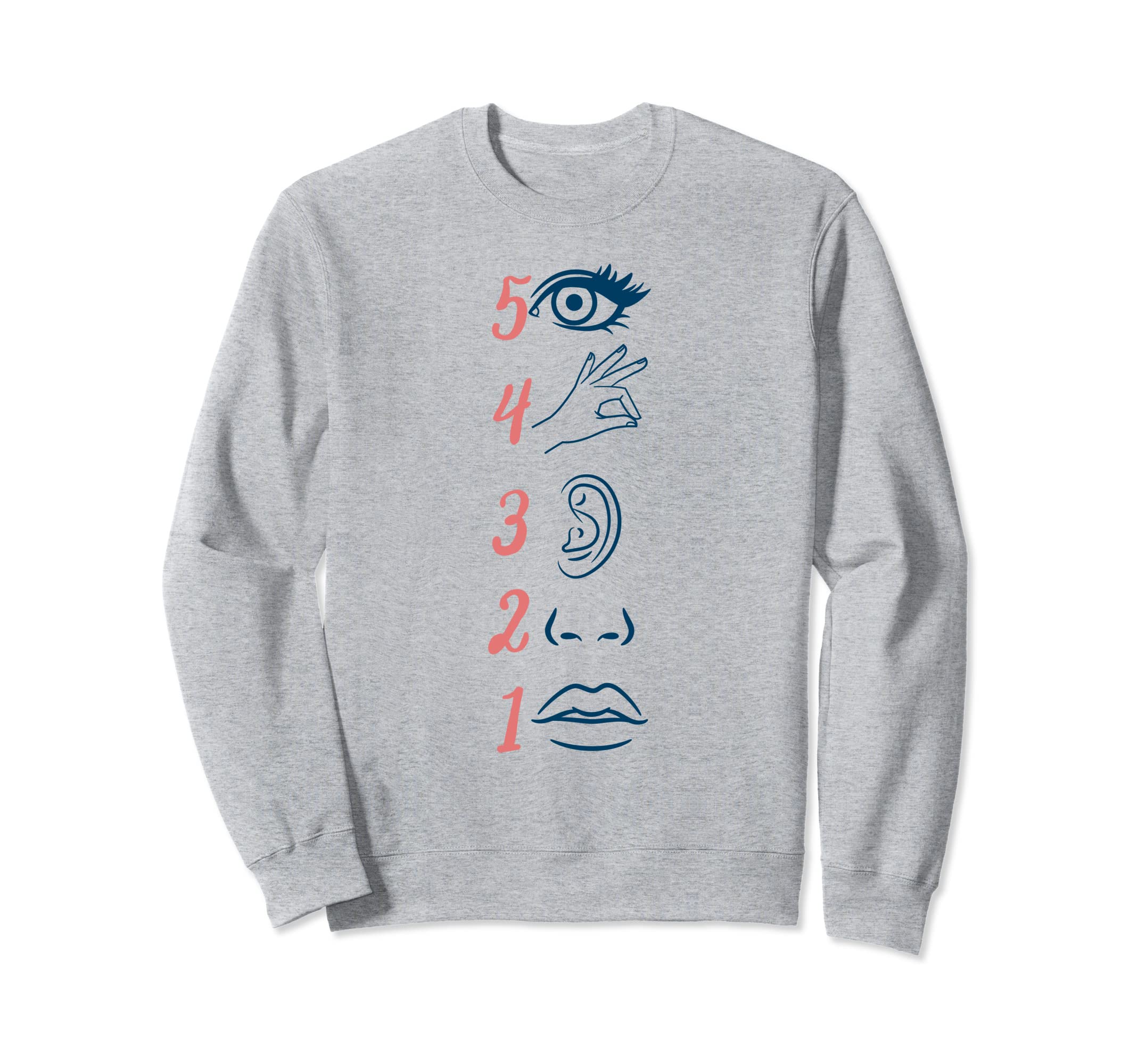 Grounding Reminder Mental Health School Sweatshirt - Trendy Graphic Unisex - T-Shirt, Sweatshirt, Hoodie