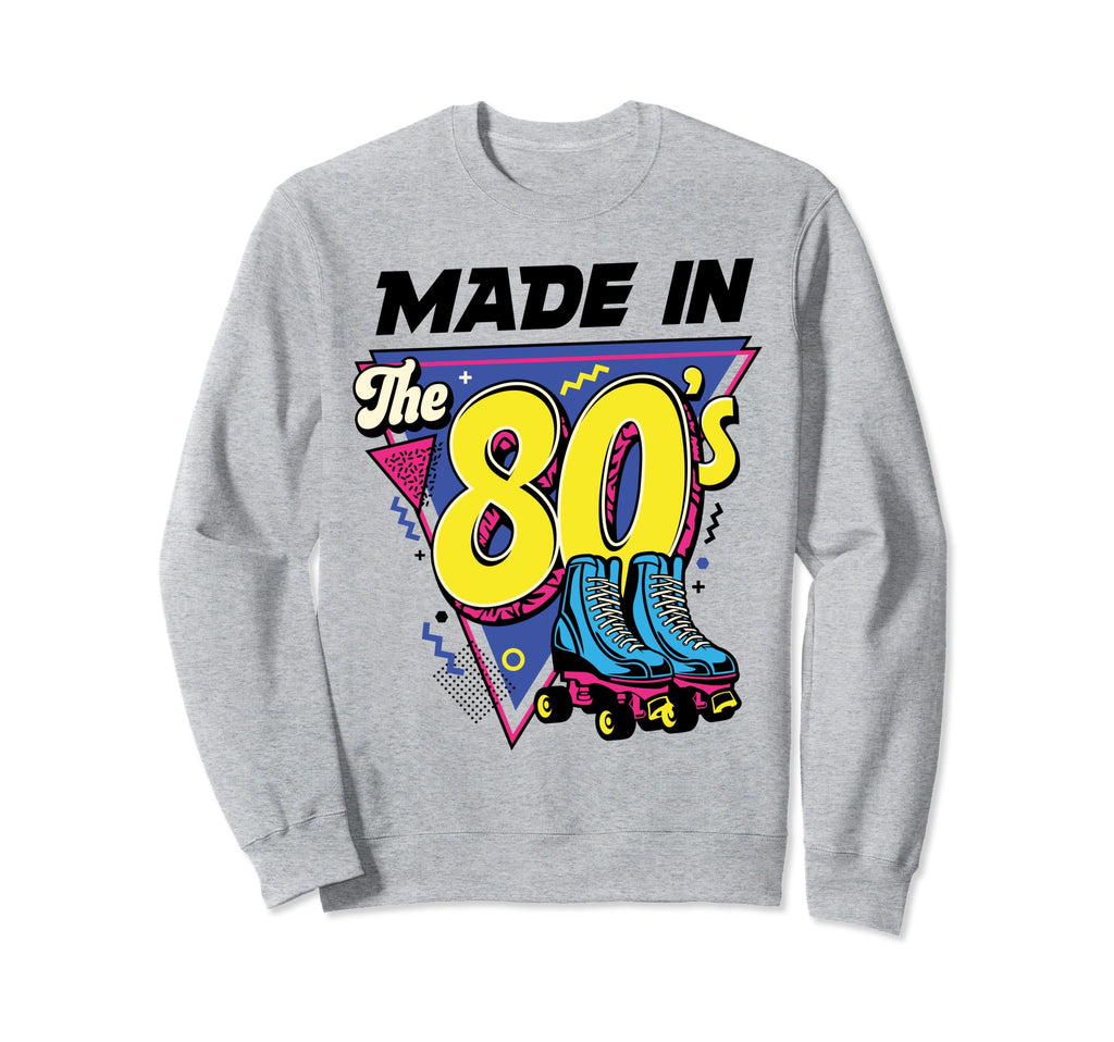 Made 80S Roller Skater Skate Sweatshirt - Casual Everyday Wear for Adults - T-Shirt, Sweatshirt, Hoodie