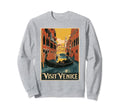 Travel Venice Italy Gondola Canal Sweatshirt - Aesthetic Graphic Men Women - T-Shirt, Sweatshirt, Hoodie