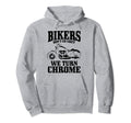 Bikers Dont Go Grey Motorcycle Funny Hoodie - Unique Graphic Men Women - T-Shirt, Sweatshirt, Hoodie