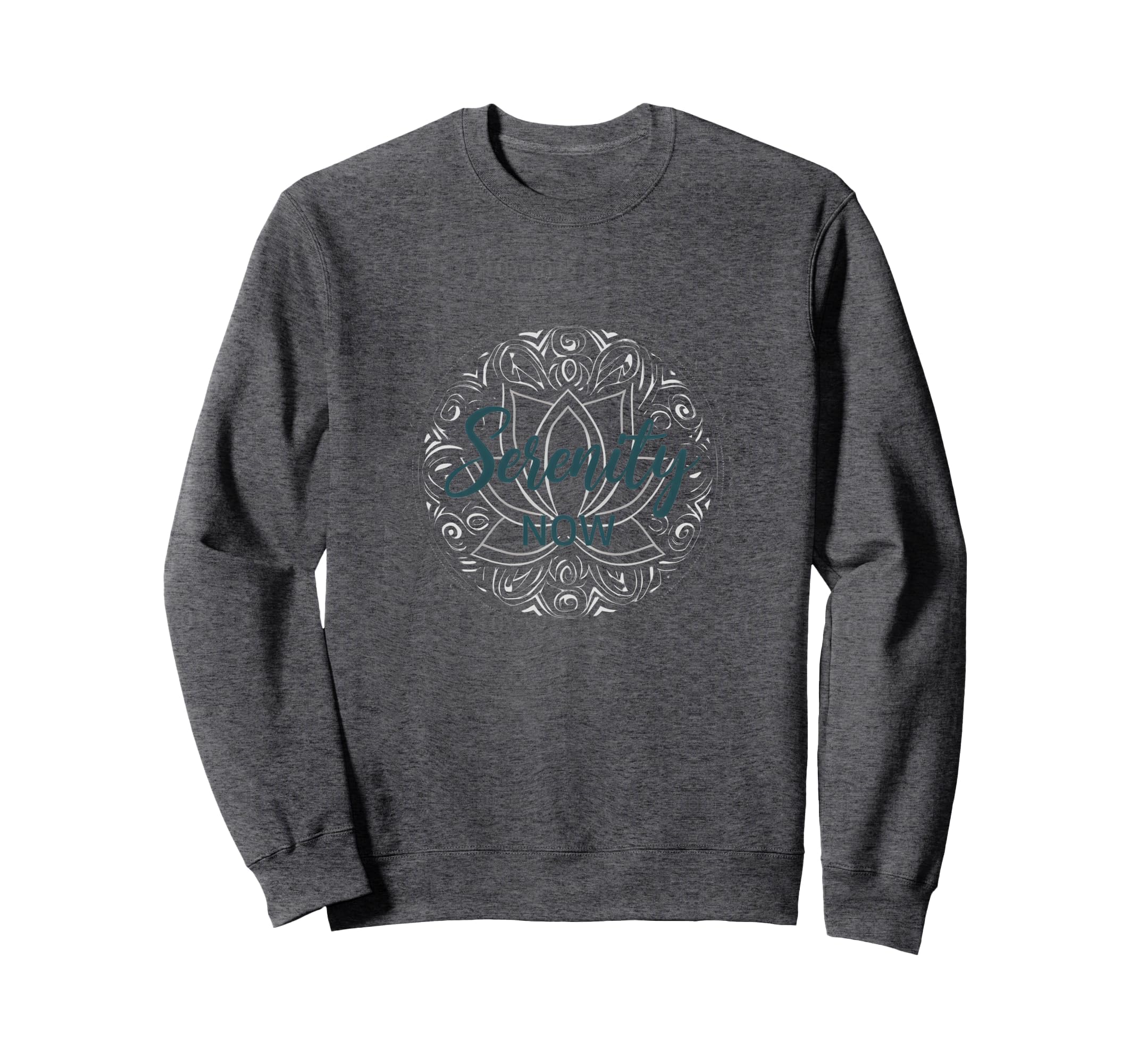 Serenity Now Zen Lotus Mandala Sweatshirt - Novelty Apparel for Adults - T-Shirt, Sweatshirt, Hoodie