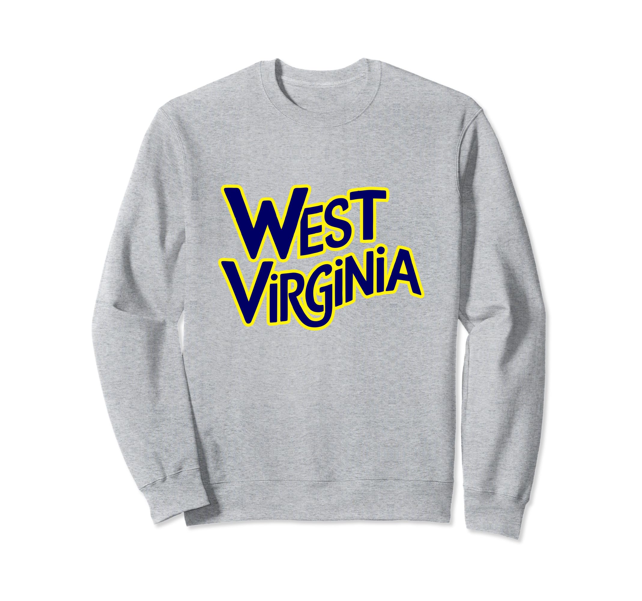 West Virginia Sweatshirt - Unique Graphic Unisex - T-Shirt, Sweatshirt, Hoodie