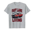 Fast Lane Living Car T-Shirt - Aesthetic Graphic for Adults - T-Shirt, Sweatshirt, Hoodie