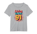 Living My Best 91 Birthday Gift T-Shirt - Casual Everyday Wear Unisex - T-Shirt, Sweatshirt, Hoodie