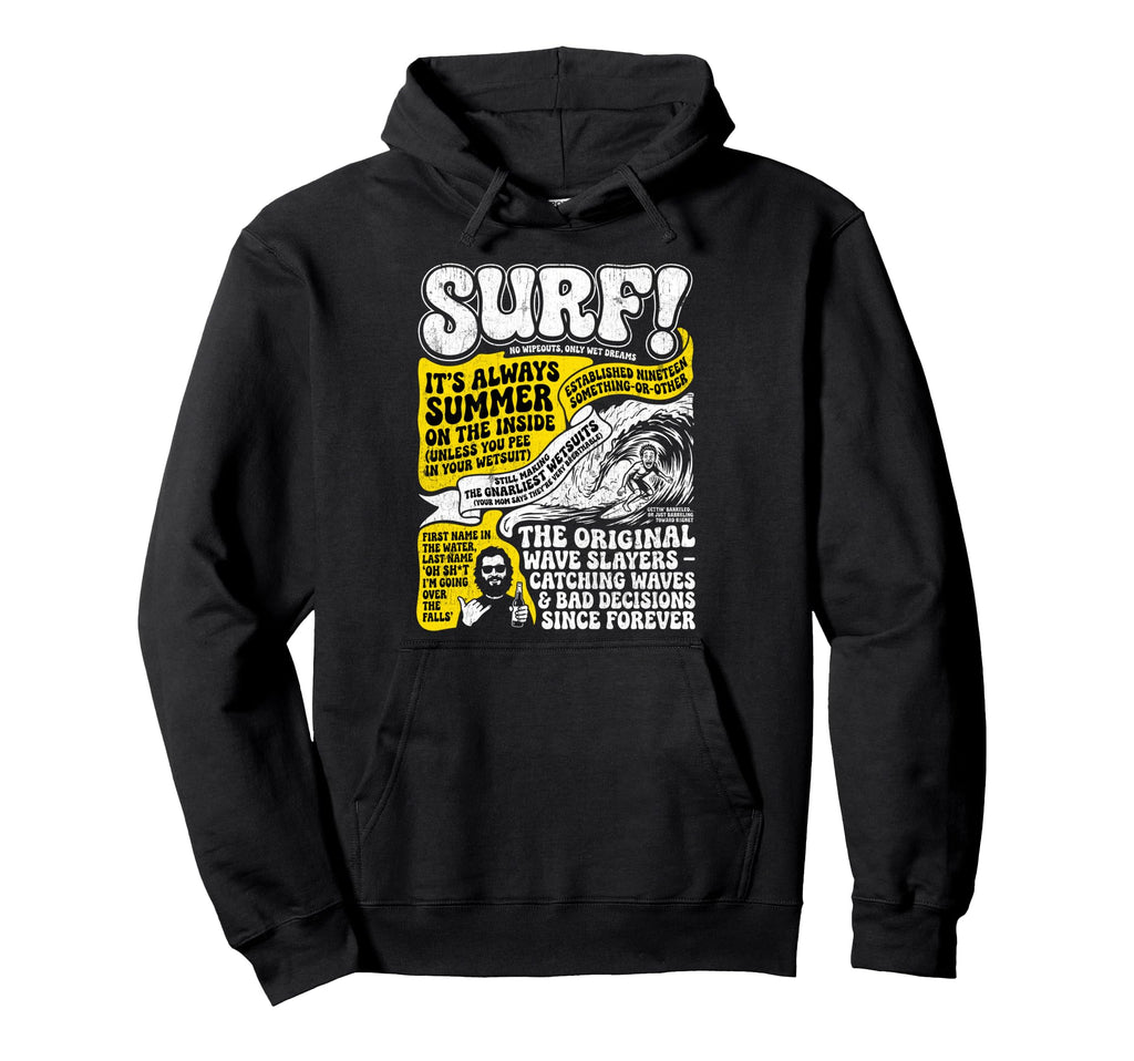 Funny Surf Puns 70S Distressed Surfing Hoodie - Minimalist Print for Adults - T-Shirt, Sweatshirt, Hoodie